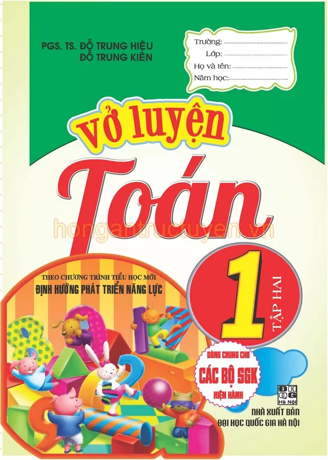 VỞ LUYỆN TOÁN LỚP 1 - TẬP 2 (Theo chương trình GDPT mới - Định hướng phát triển năng lực)